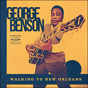 George Benson | Walking To New Orleans